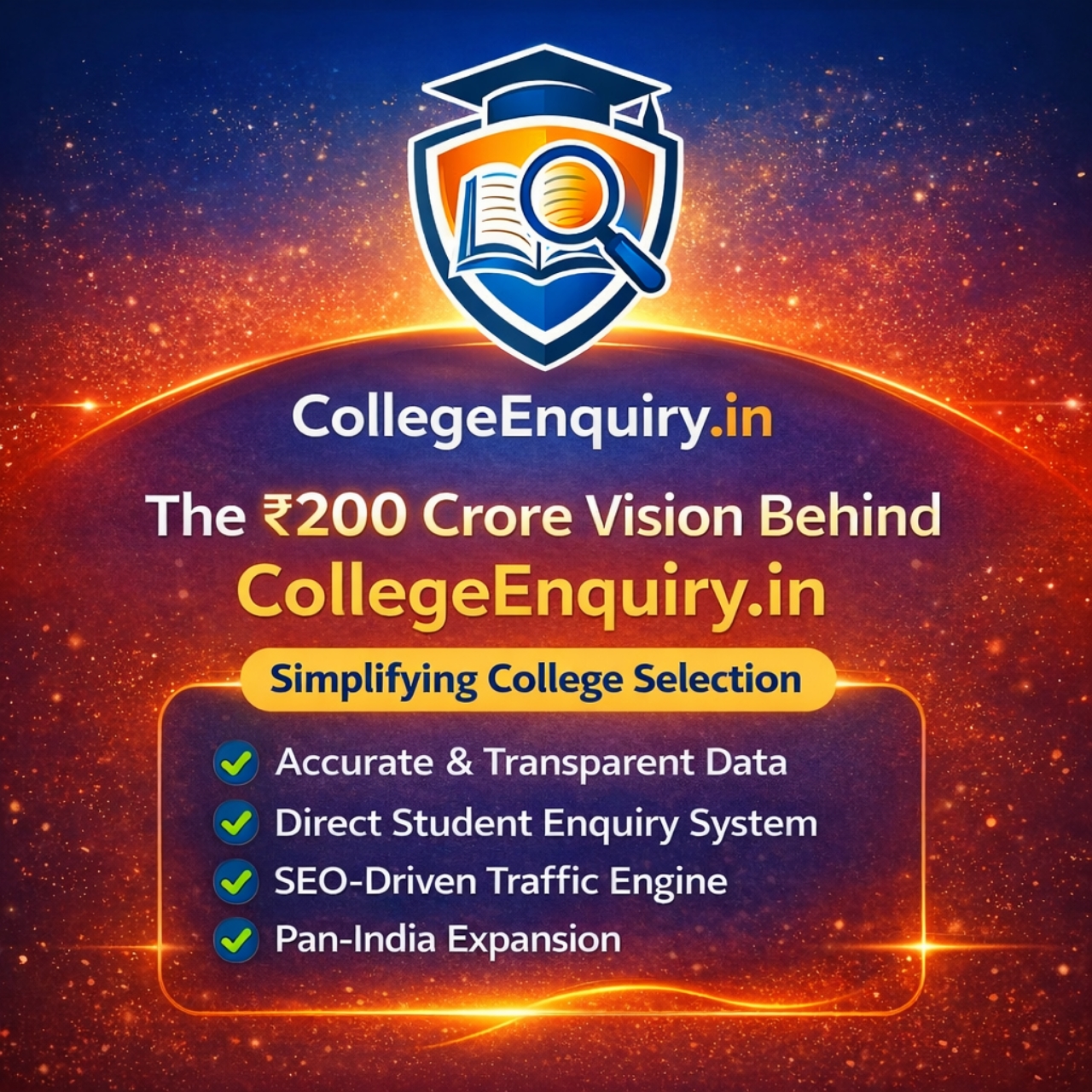 The 200 Crore Vision Behind CollegeEnquiry.in (Founder Strategy & Growth Plan)