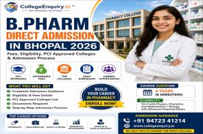 B Pharma Direct Admission in Bhopal 2026 – Fees, Eligibility, PCI Approved Colleges & Admission Process