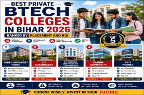 Best Private BTech Colleges in Bihar 2026 Ranked by Placement And ROI