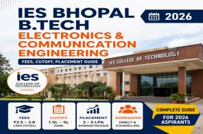 IES Bhopal B.Tech Electronics & Communication Engineering 2026: Fees, Cutoff, Placement Guide