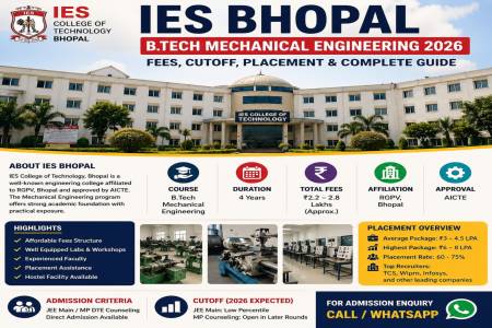 IES Bhopal B.Tech Mechanical Engineering 2026: Fees, Cutoff, Placement & Complete Guide